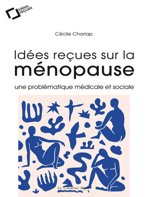 cover image of IDEES RECUES SUR LA MENOPAUSE -EPUB